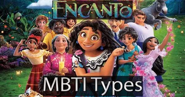 100% Simple | What Is Your MBTI type? Discover By Your Fave Encanto Character!