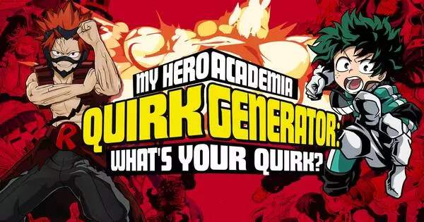 Based On Your Answers We Will Tell You What Is Your Quirk In My Hero Academia