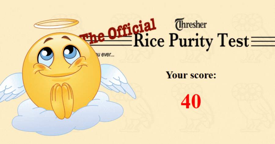Rice Purity Test | How Pure Are You?